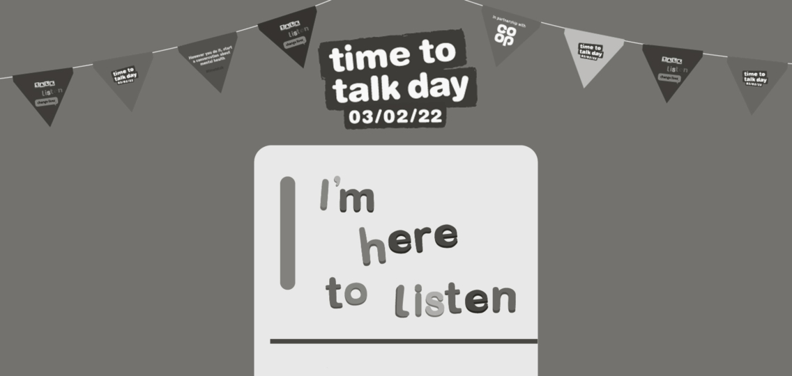 Time to Talk Day - 03/02/22