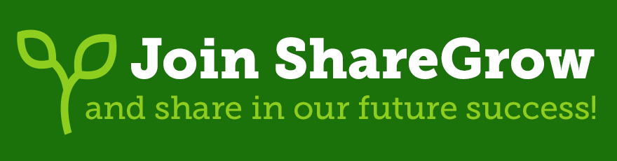 Join ShareGrow and share in our future success!